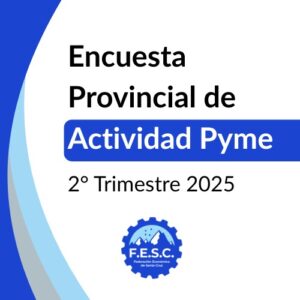 Encuesta provincial de actividad pyme 2° trimestre 2025